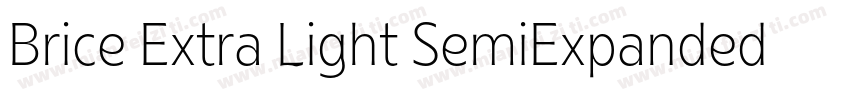 Brice Extra Light SemiExpanded字体转换